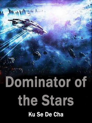 Dominator of the Stars